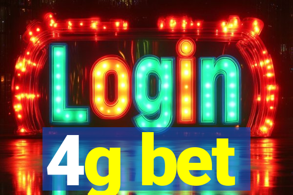 4g bet